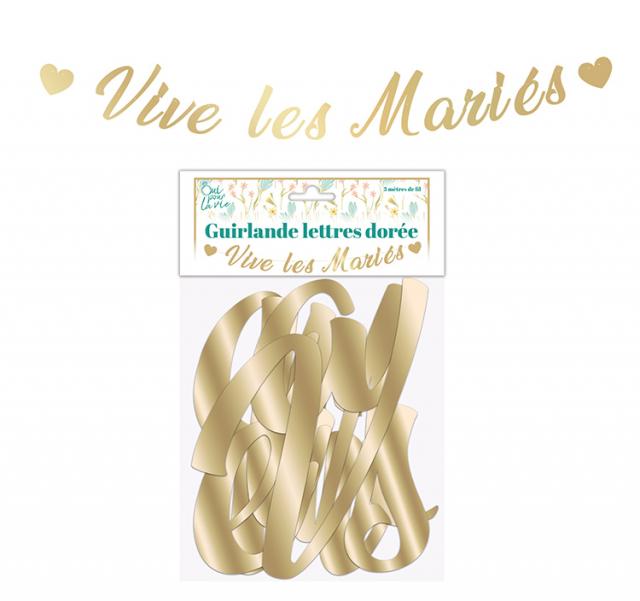 Girlande Buchstaben "Vive les mariés" Hochzeit Gold